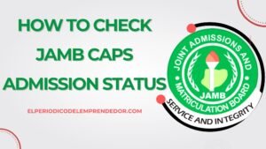 JAMB CAPS Admission Status